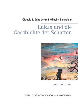 cover image of Lukas und die Geschichte der Schatten